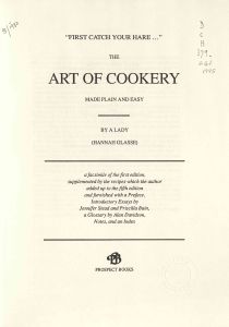 Art of cookery made plain and easy , The 