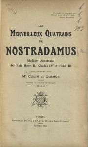 Merveilleux quatrains de Nostradamus , Les 