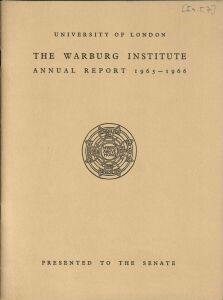 Warburg Institute annual report: 1965/66, The 