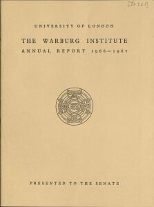 Warburg Institute annual report: 1966/67, The 