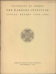 Warburg Institute annual report: 1949/50, The 