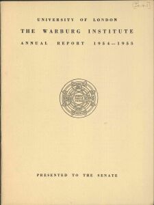 Warburg Institute annual report: 1954/55, The 